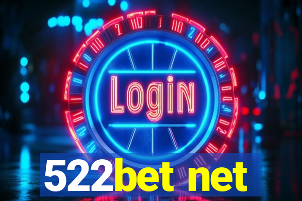 522bet net